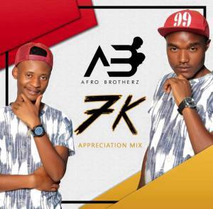 Afro Brotherz – 7K Appreciation Mix