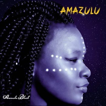 ALBUM: Amanda Black – Amazulu
