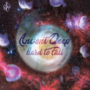 Ancient Deep – Hard To Fall (feat. Cry No Mas)