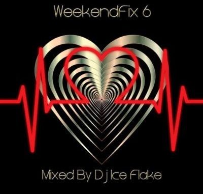 DJ Ice Flake – WeekendFix 6 2018