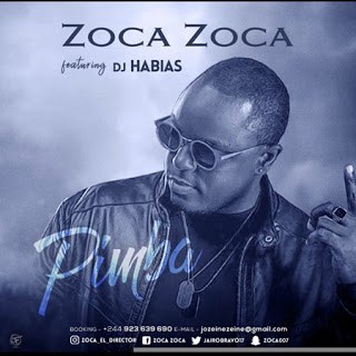 Zoca Zoca – Pimba Ft. Dj Habias