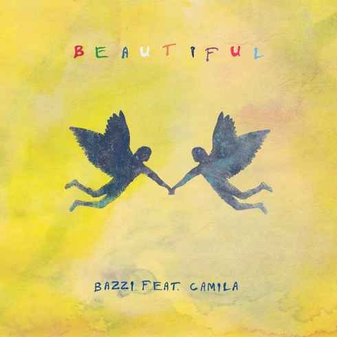 Bazzi – Beautiful (feat. Camila Cabello)