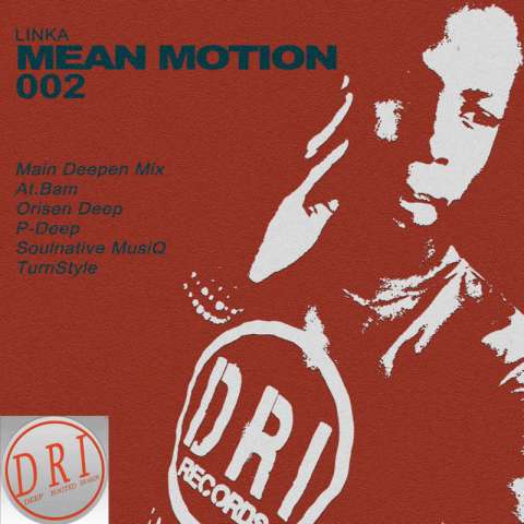 Linka – Mean Motion 002 (Solenative Musiq Dance Mix)