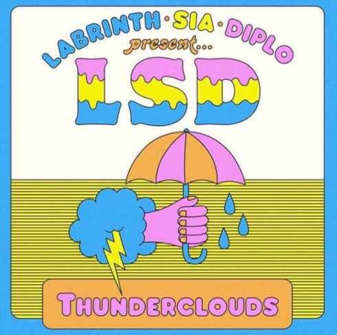 LSD – Thunderclouds (feat. Sia, Diplo & Labrinth) (CDQ)