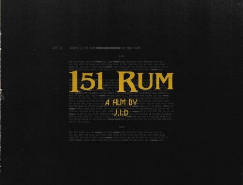 J.I.D – 151 RUM (CDQ)