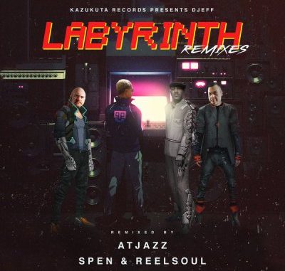 Djeff – Labyrinth (Atjazz Remix)