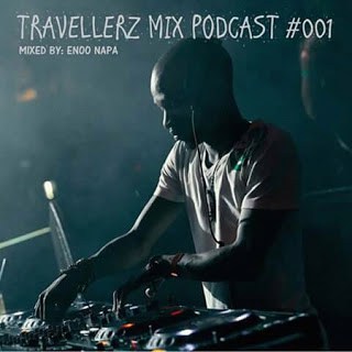 Enoo Napa – Travellerz Mix Podcast #001