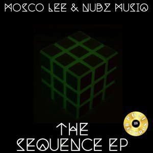 EP: Mosco Lee & Nubz MusiQ – The Sequence
