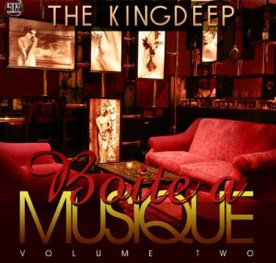 ALBUM: The Kingdeep – Boîte À Musique, Vol. 2