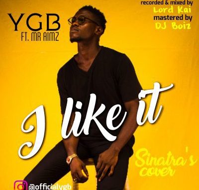 YGB – I LIKE IT (SINATRA’S COVER)