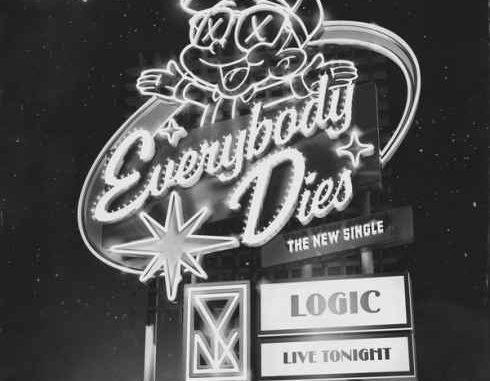 Logic – Everybody Dies (CDQ