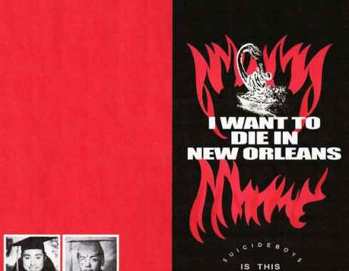 ALBUM : $uicideBoy$ – I Want To Die in New Orleans